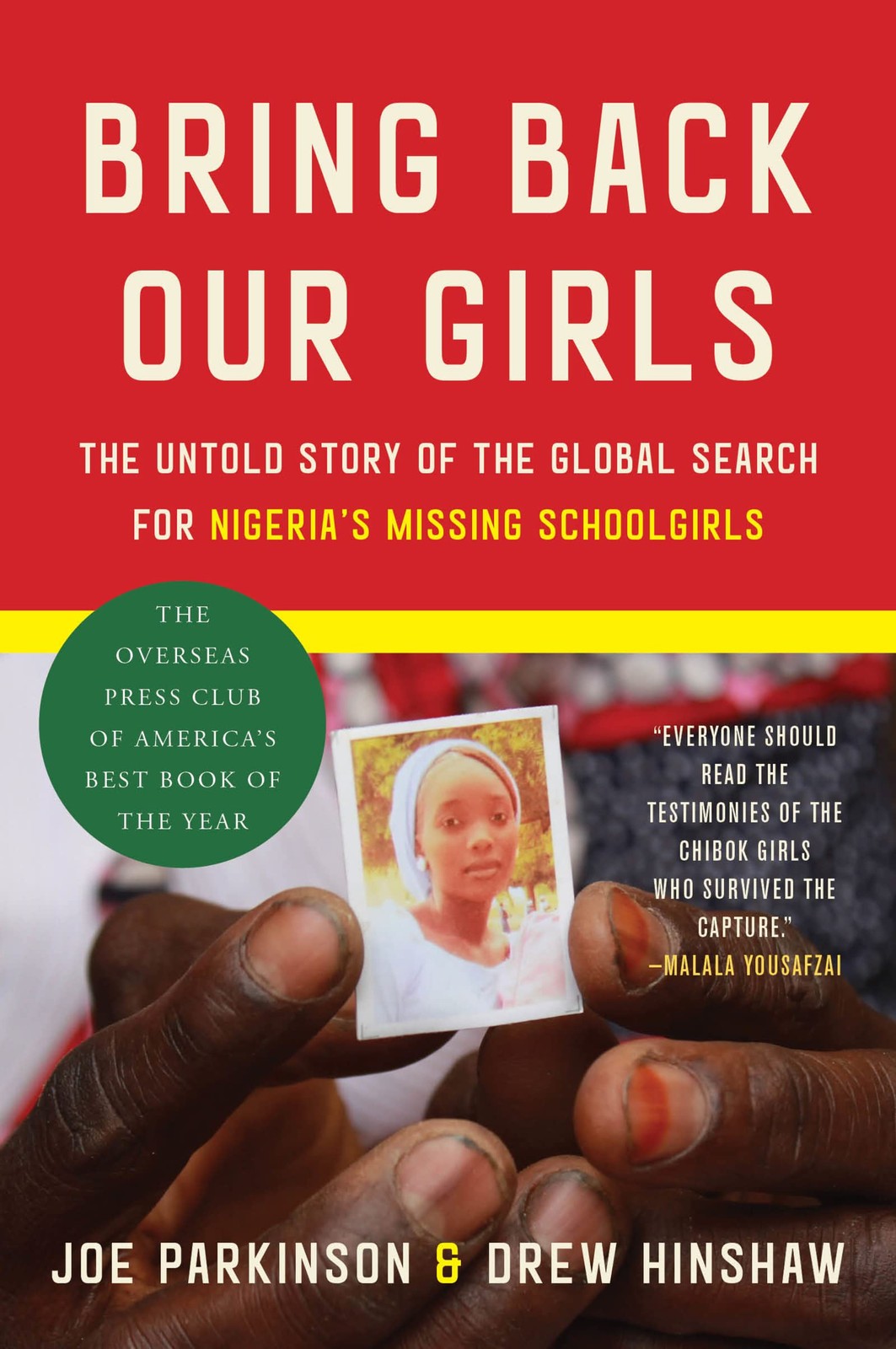 Bring Back Our Girls: The Untold Story of the Global Search for Nigeria’s …