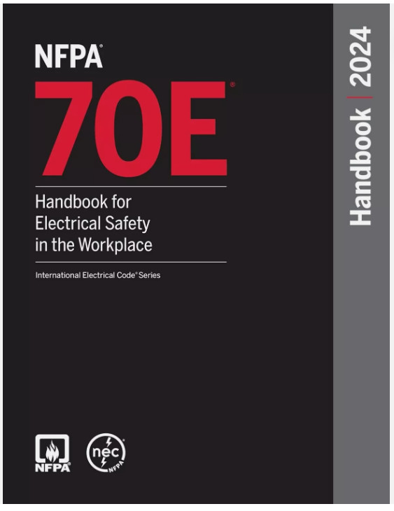 NFPA 70E Handbook for Electrical Safety in the Workplace 2024 Hardcover……