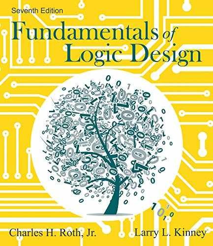 Fundamentals of Logic Design – Hardcover, by Roth Jr. Charles; – Very Good
