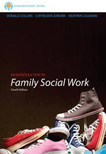 Brooks/Cole Empowerment Series: An Introduction to Family Social Wor – VERY GOOD