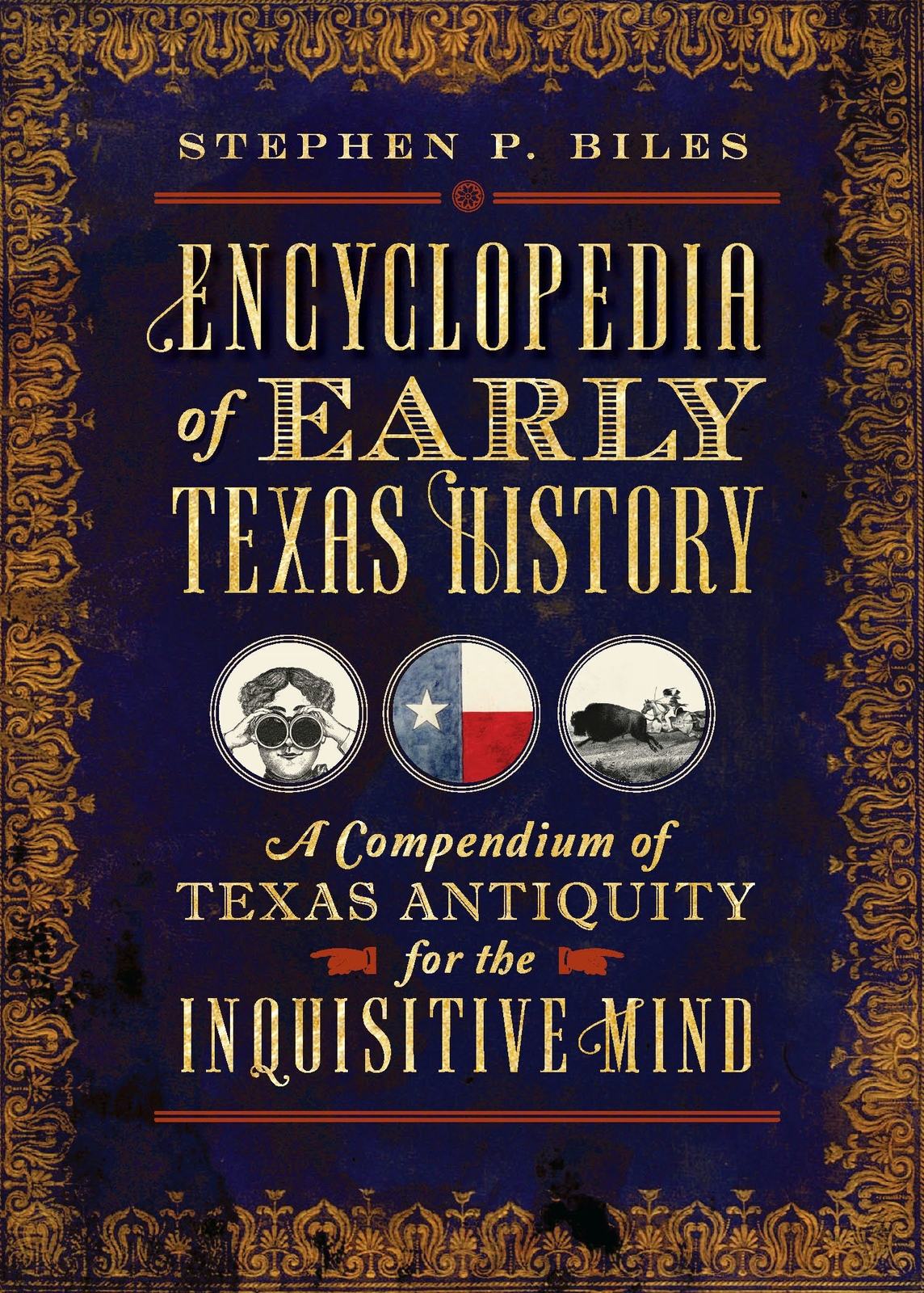 NEW The History Press Encyclopedia of Early Texas History, TX 9781626194540 Tra