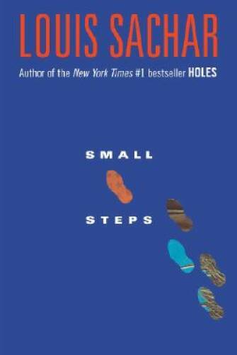 Small Steps – Hardcover By Sachar, Louis – VERY GOOD