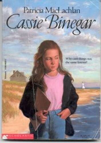 Cassie Binegar – Paperback By MacLachlan, Patricia – GOOD