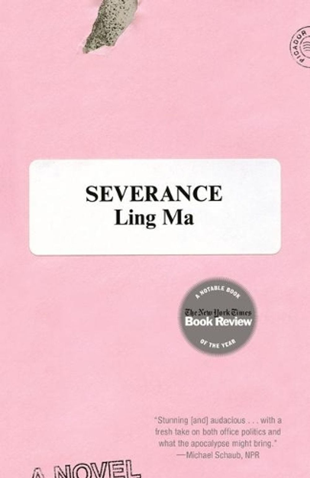 Severance: A Novel by Ling Ma (English) Paperback Book