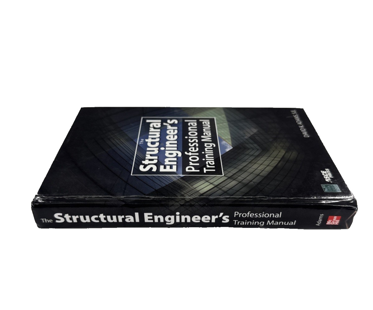 The Structural Engineer’s Professional Training Manual Hardcover