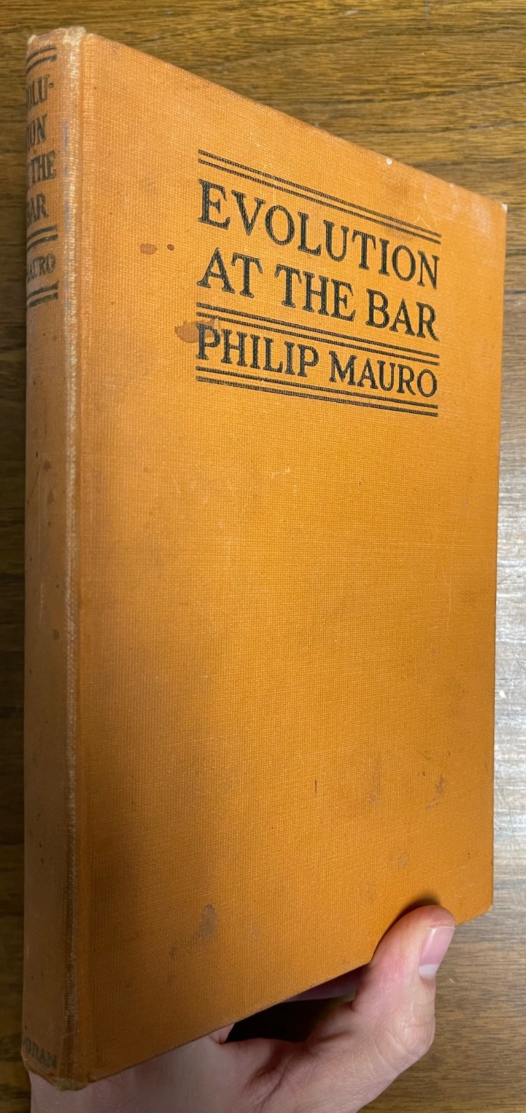 Philip Mauro: Evolution at the Bar (1922 First Edition; George H. Doran Co.)