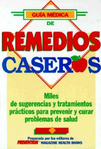 Gua mdica de remedios caseros – Hardcover – VERY GOOD