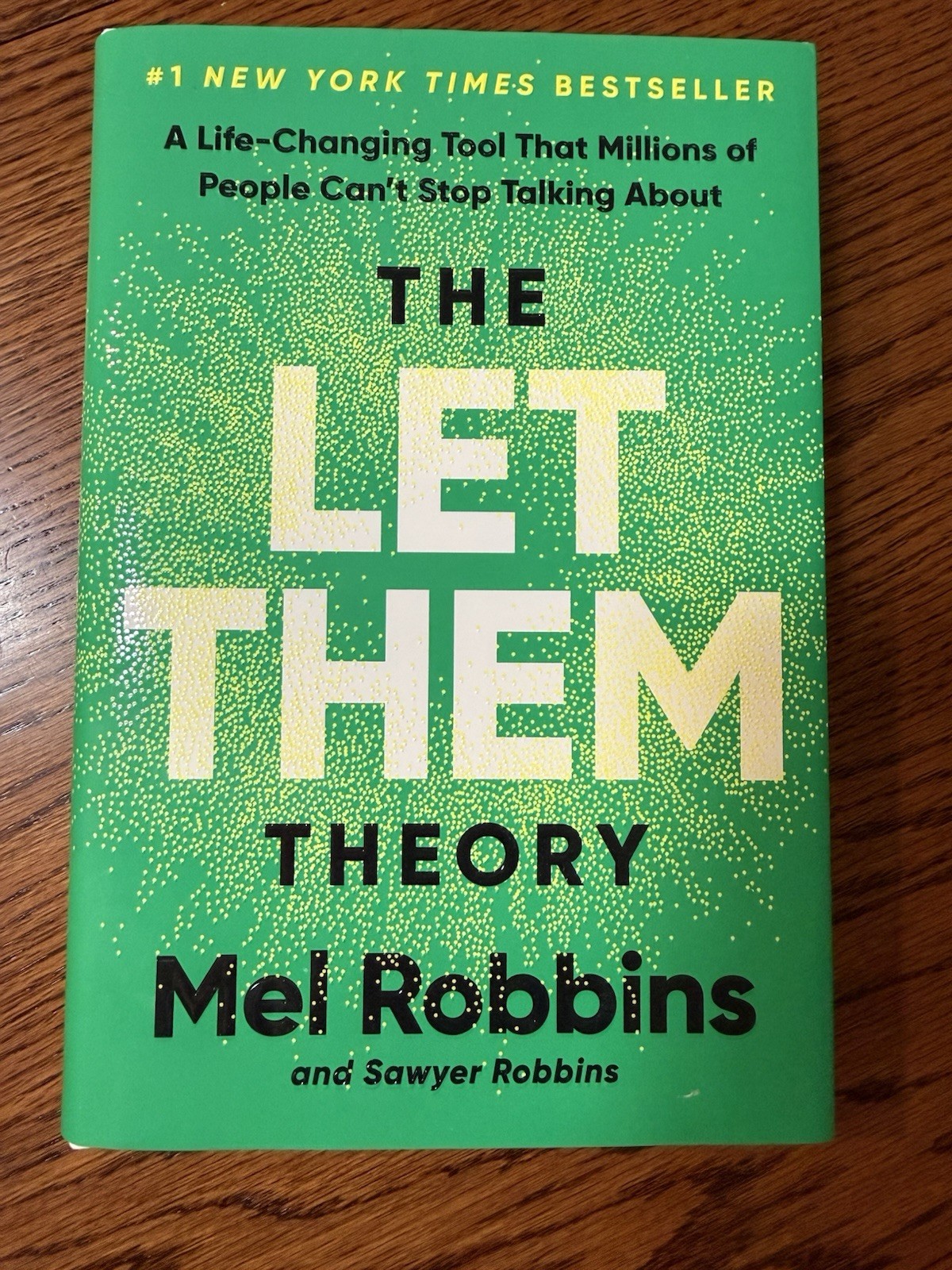 The Let Them Theory: A Life-Changing Tool for Millions – NEW – Hardcover