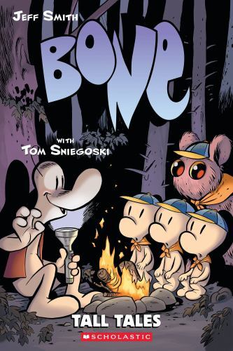 Tall Tales: A Graphic Novel (Bone Companion) by Smith, Jeff; Sniegoski, Tom