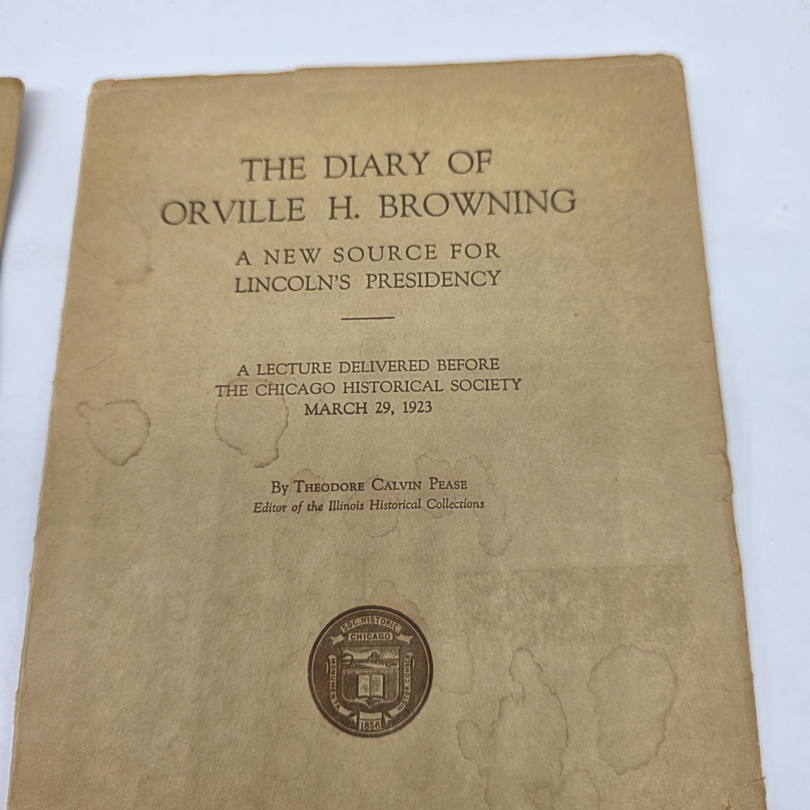 vtg 1923 Lincoln House Divided Speech + Browning Diary Chicago Historical…