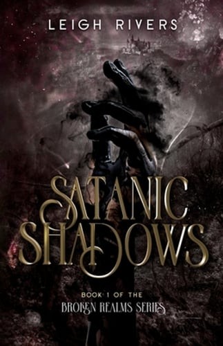 Satanic Shadows by Leigh Rivers: New