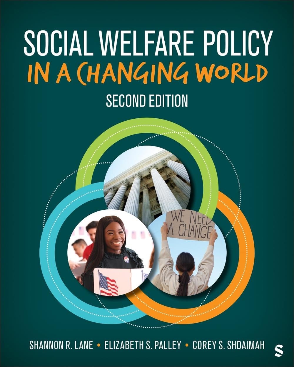 Social Welfare Policy in a Changing World by Shannon R. Lane Paperback Book