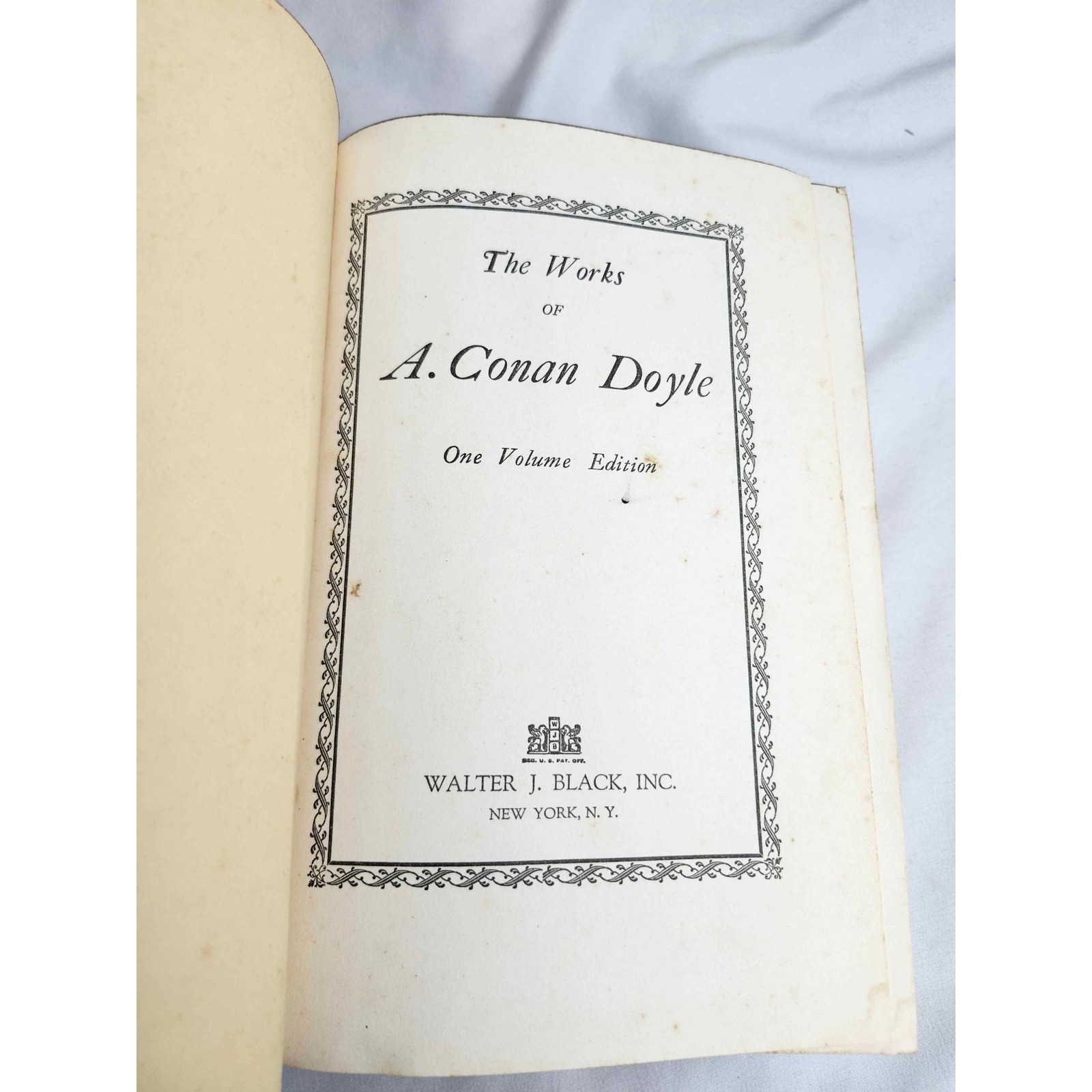 The Works of A. Conan Doyle 1 Volume Edition Walter J. Black HC Sherlock Holmes