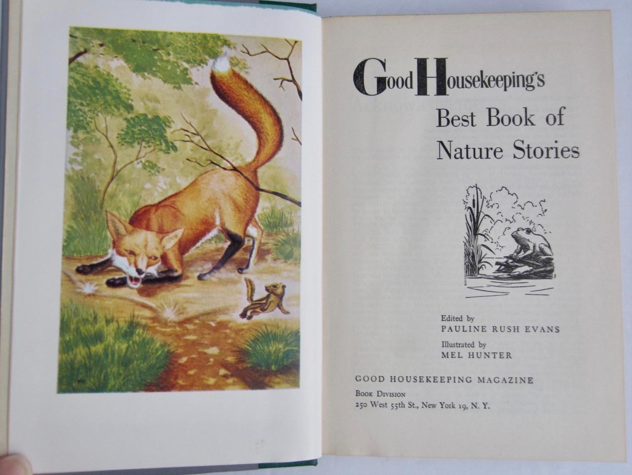 Good Housekeeping’s BEST BOOK OF NATURE STORIES ~ First Edition HBDJ 1957