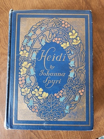 Heidi by Johanna Spyri; Thomas Crowell Co. Pub., 1913