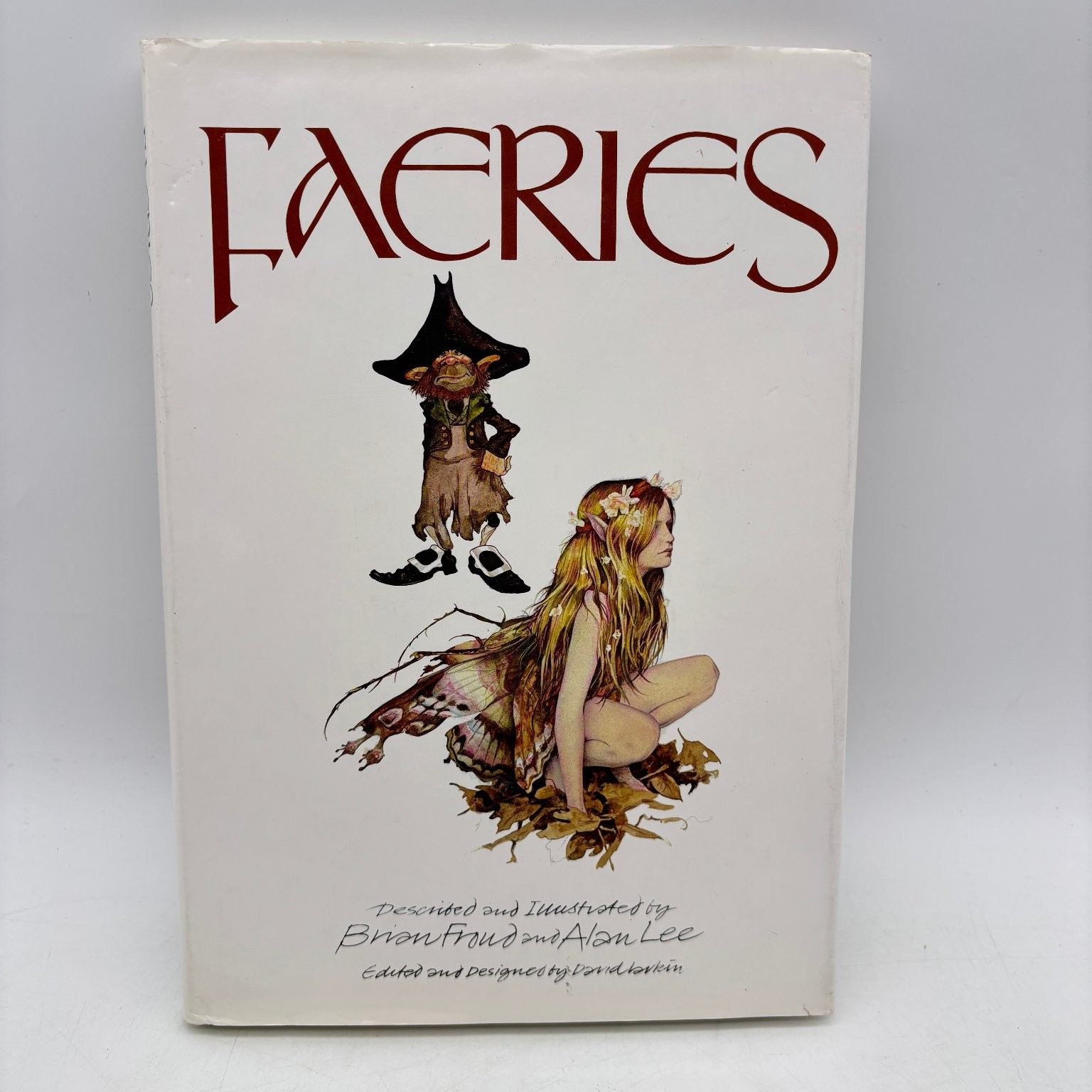 Faeries Brian Froud Alan Lee 1978 Illustrated Fantasy Art Book Harry N. Abrams