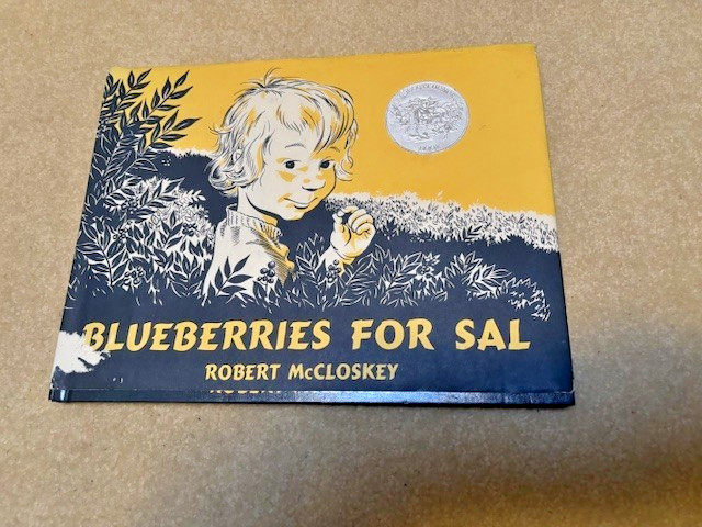 1976 Blueberries for Sal by Robert McCloskey Caldecott Honor Label Fine W/DJ