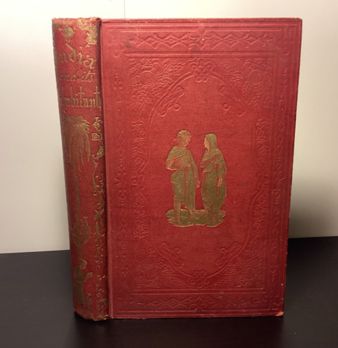 1854 India And Its Inhabitants – Caleb Wright – Nicely Illustrated