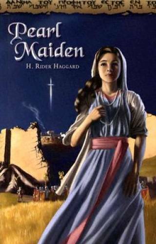 Pearl Maiden – Paperback By Haggard, H Rider – GOOD