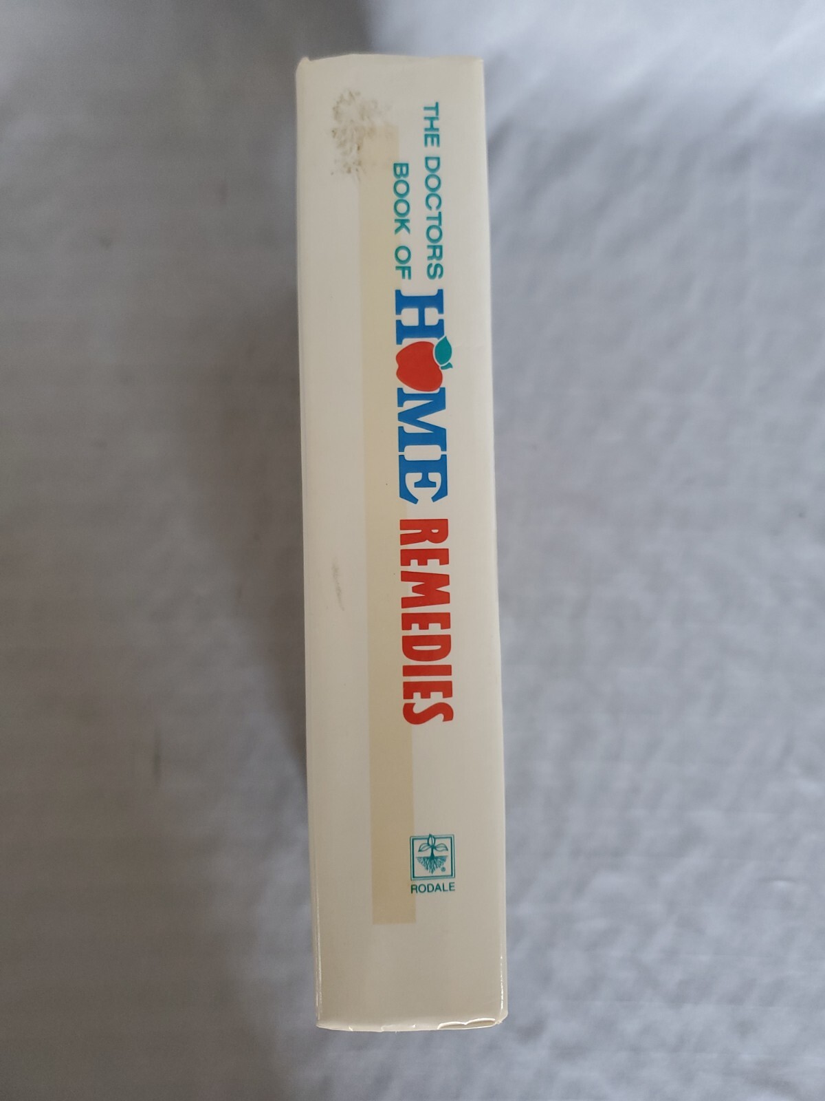 The Doctors Book of Home Remedies – Hardcover