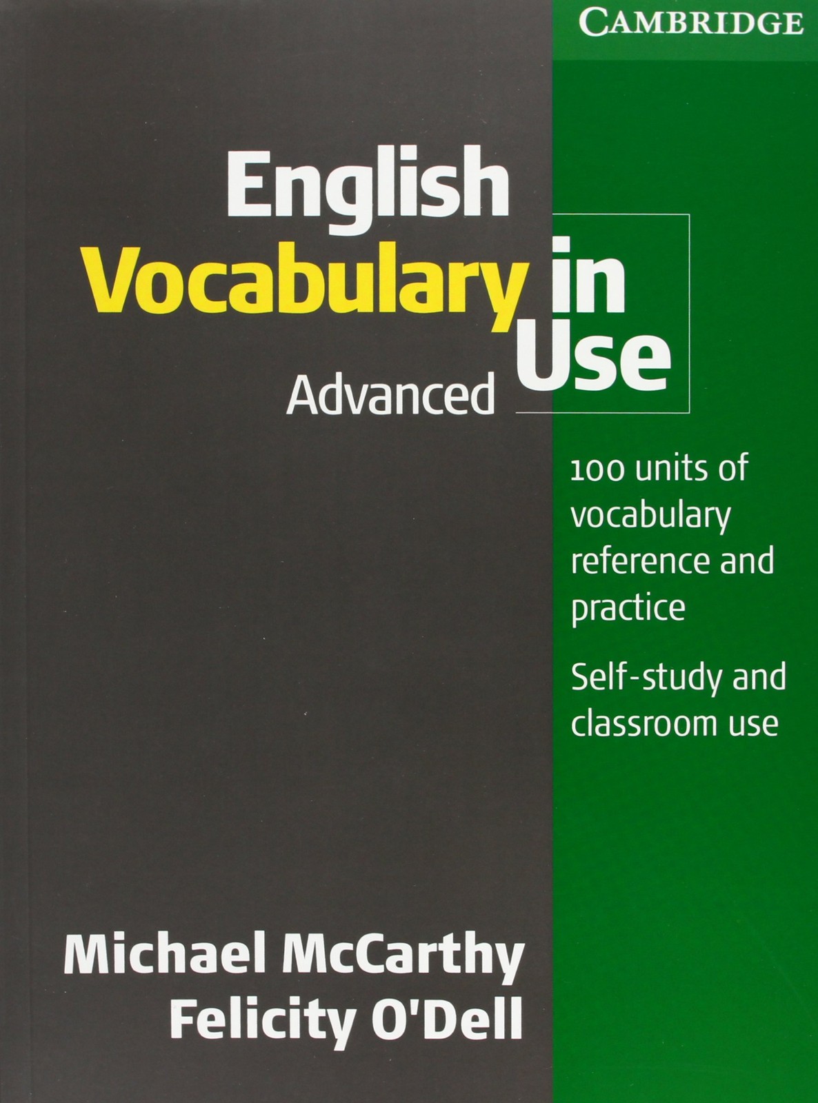 English Vocabulary in Use Advanced – paperback McCarthy, Michael|O’Dell, Fel…