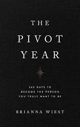 The Pivot Year – Paperback, by Brianna Wiest – Very Good