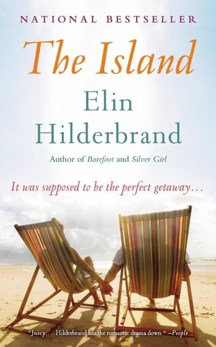 The Island: A Novel, Hilderbrand, Elin, Very Good Book