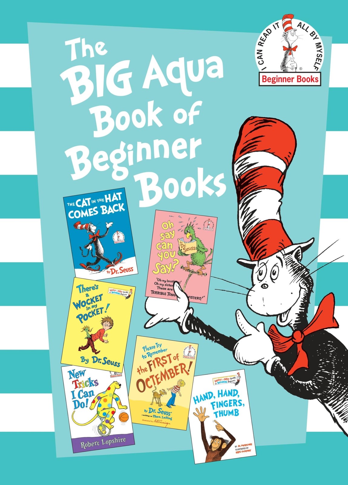 The Big Aqua Book of Beginner Books: The Cat in the Hat Comes Back; Oh Say C…