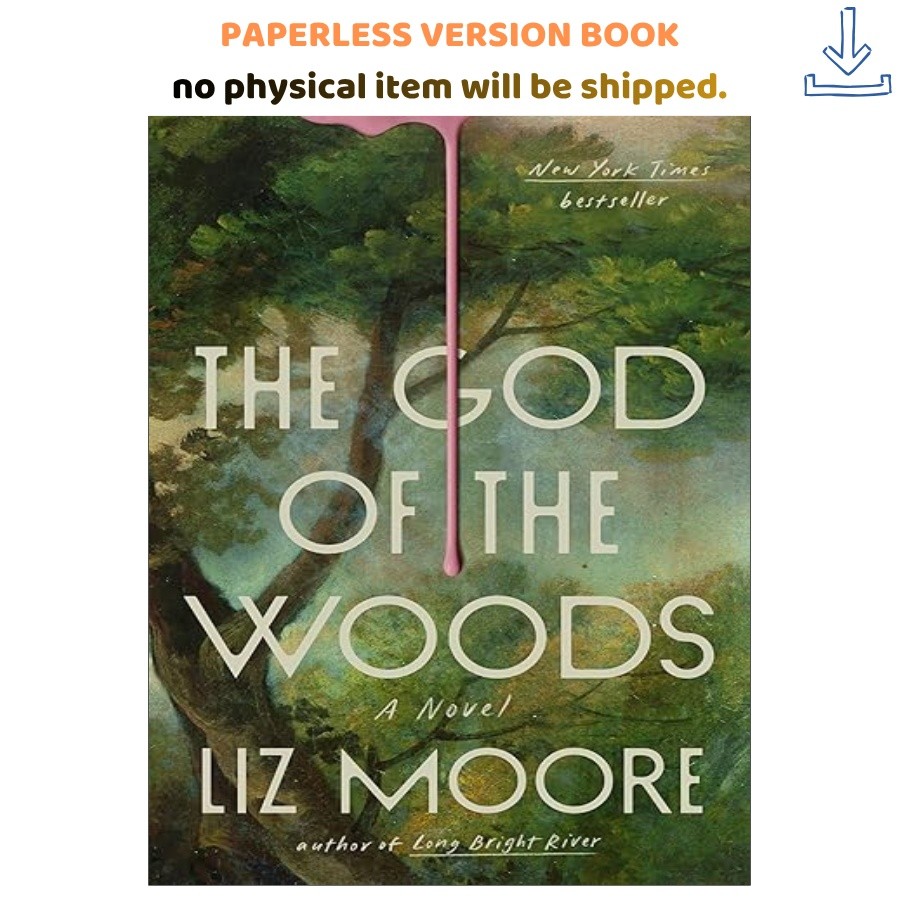 The God of the Woods: A Novel, Liz Moore 2026
