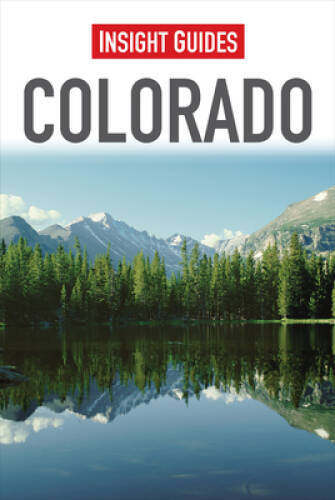 Colorado (Insight Guides) – Paperback By Insight Guides – VERY GOOD