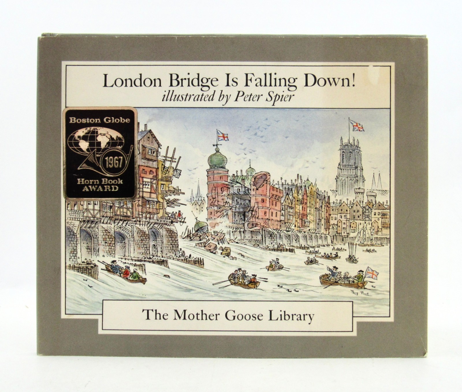 LONDON BRIDGE IS FALLING DOWN! Peter Spier 1967 Doubleday & Co 3rd Ptg HBDJ EXC