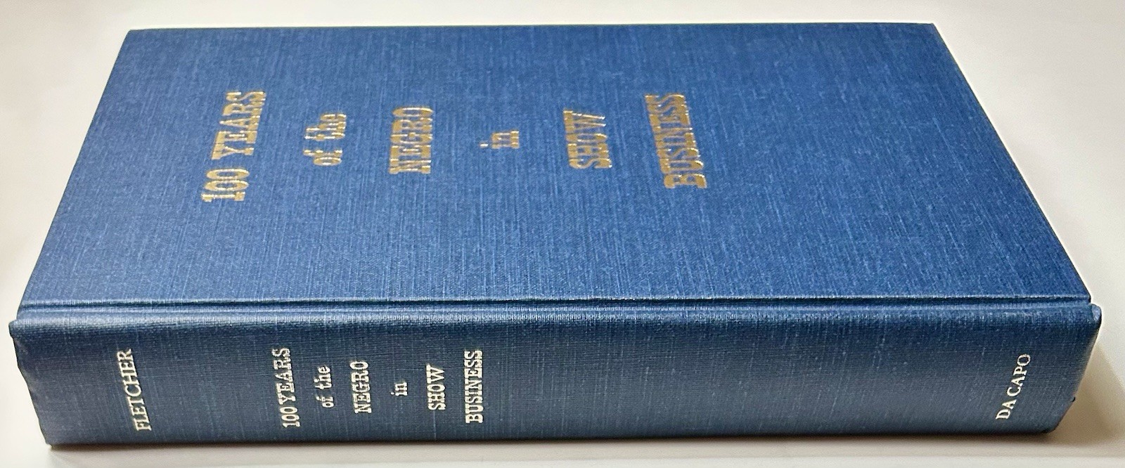 100 Years Of The Negro In Show Business, Tom Fletcher – 1984 Hard Cover, Da Capo