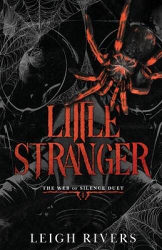 Little Stranger: A Dark Taboo Romance – Paperback By Rivers, Leigh – GOOD