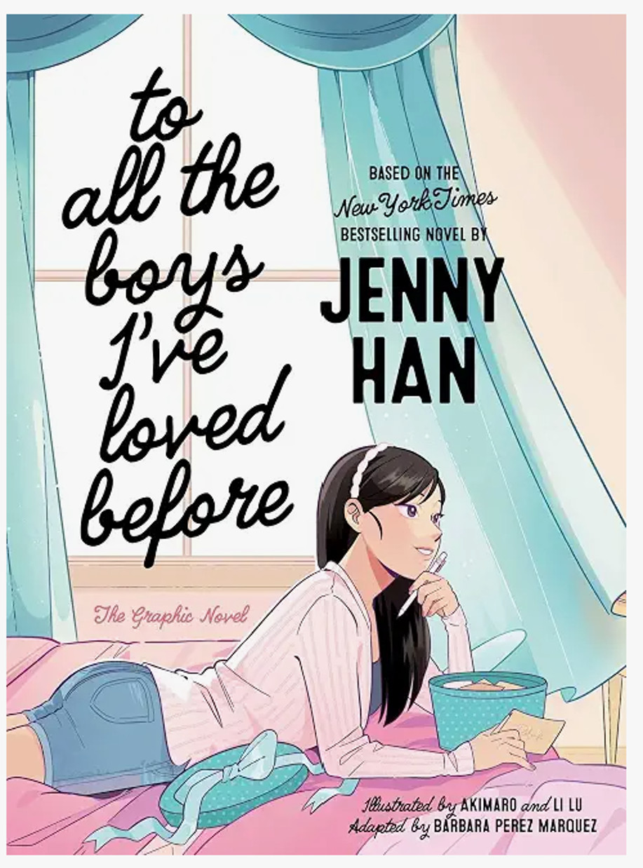 NEW To All The Boys I’ve Loved Before Graphic Novel Paperback by Jenny Han