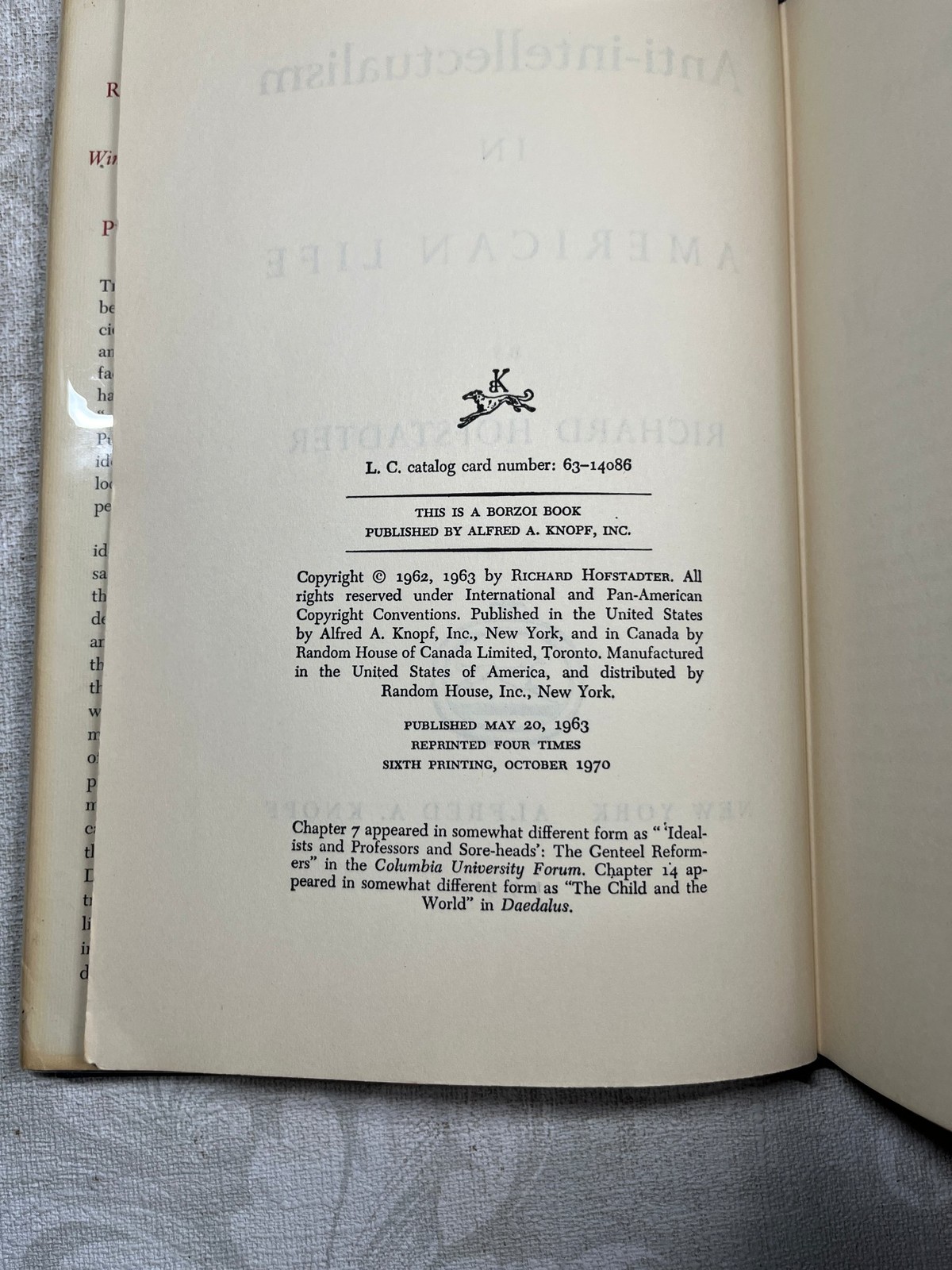 1970, Anti-intellectualism by Richard Hofstadter, Alfred A. Knopf 6th printing