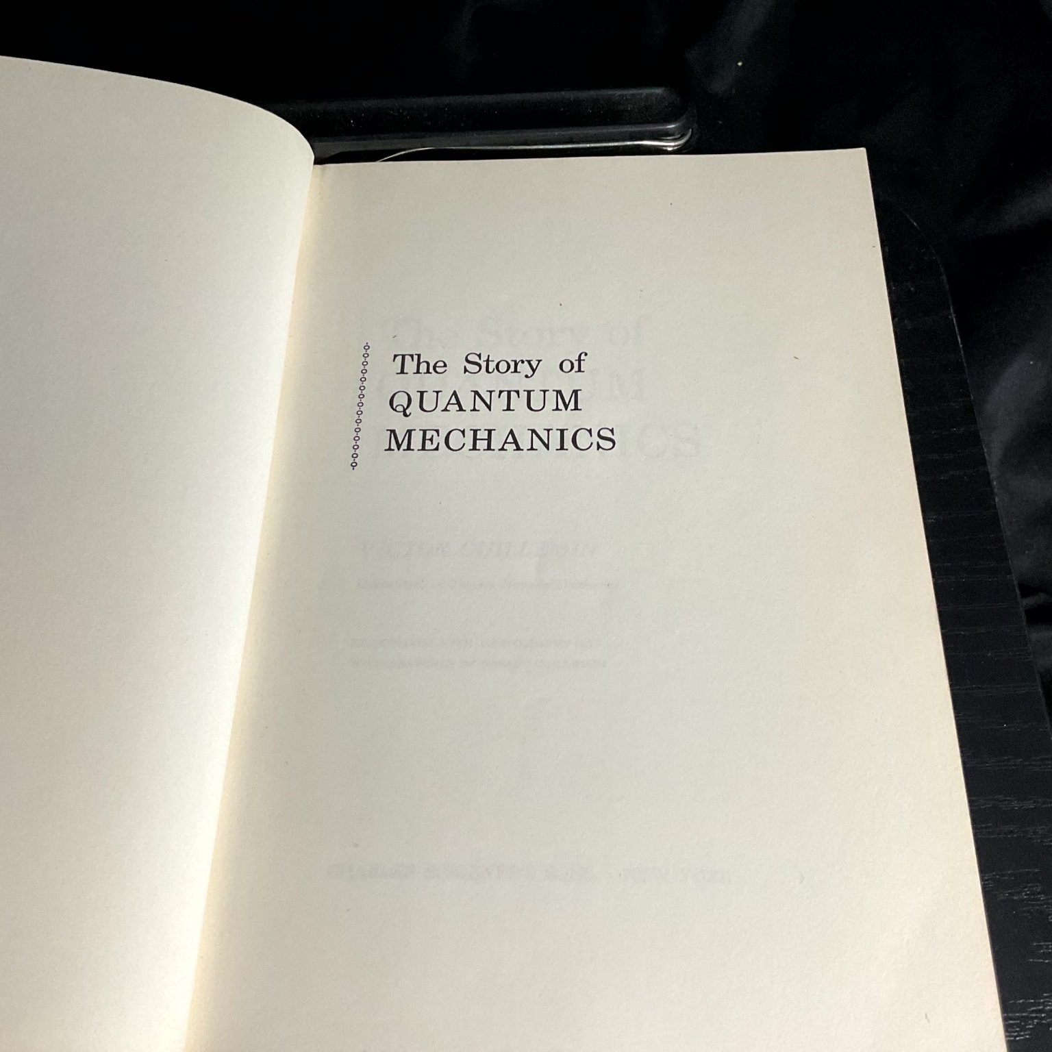 The Story of Quantum Mechanics Victor Guillemin 1968 Physics Illustrated