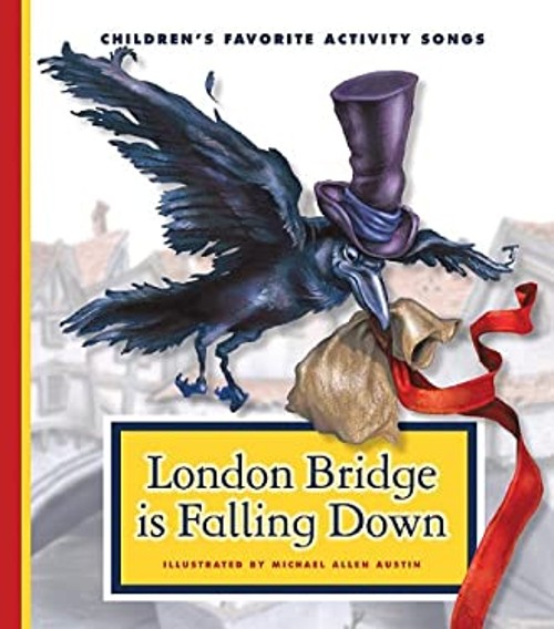 London Bridge Is Falling Down Library Binding Michael Allen Austi