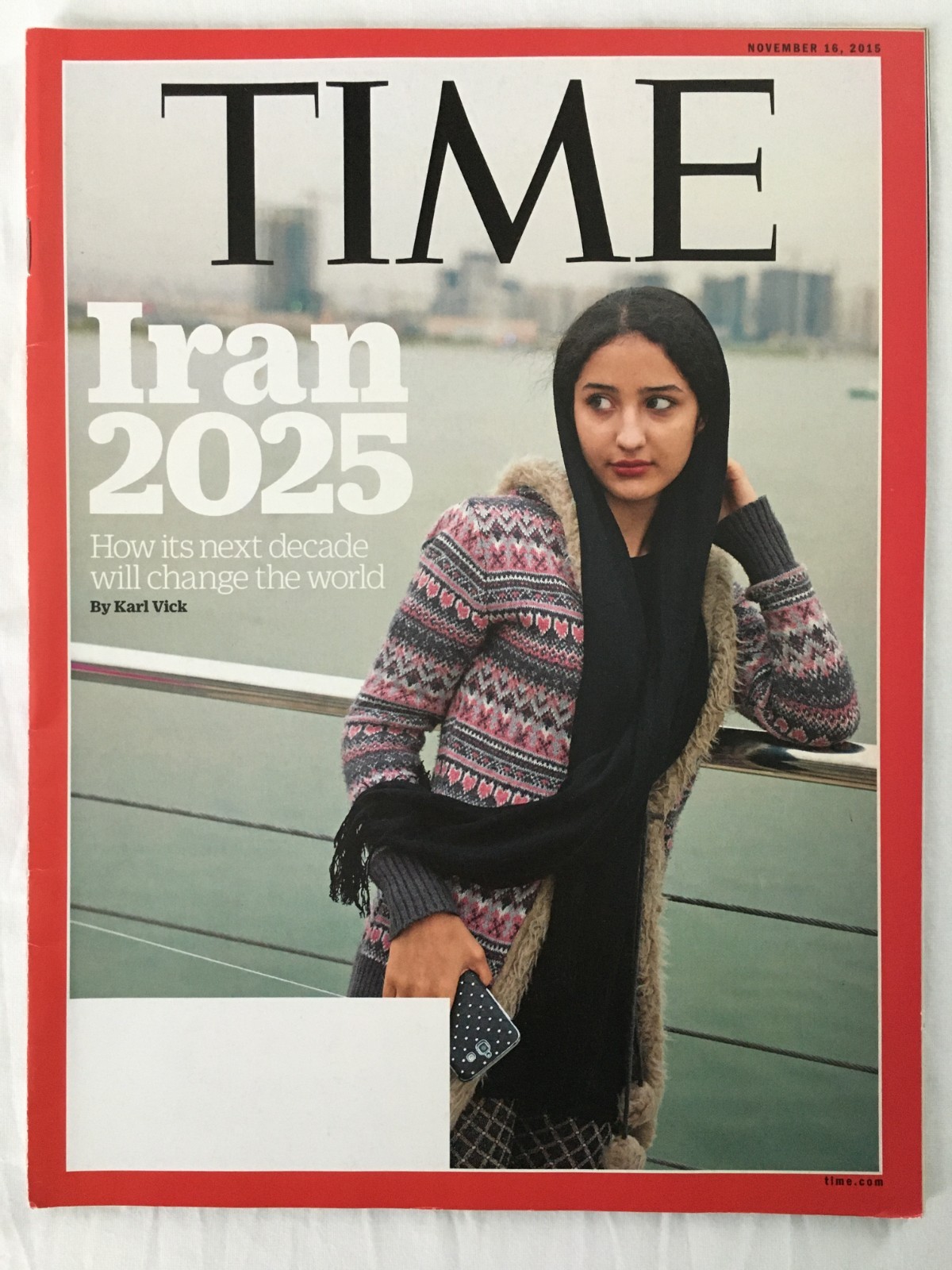 TIME Magazine Iran 2025 How Its Next Decade Will Change the World – 11/16/2015
