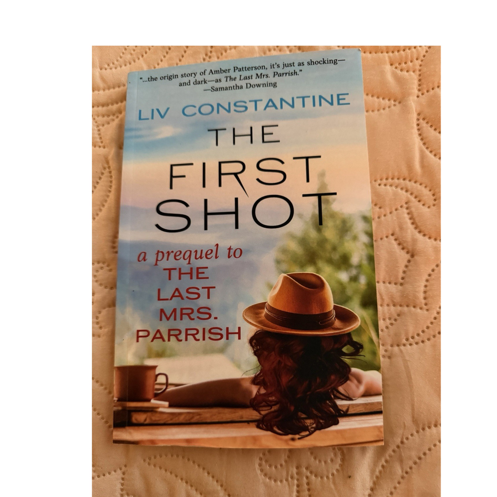 Liv Constantine Paperback Thriller: The First Shot Prequel The Last Mrs. Parrish