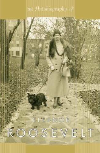 The Autobiography Of Eleanor Roosevelt (Quality Paperbacks Series) – GOOD