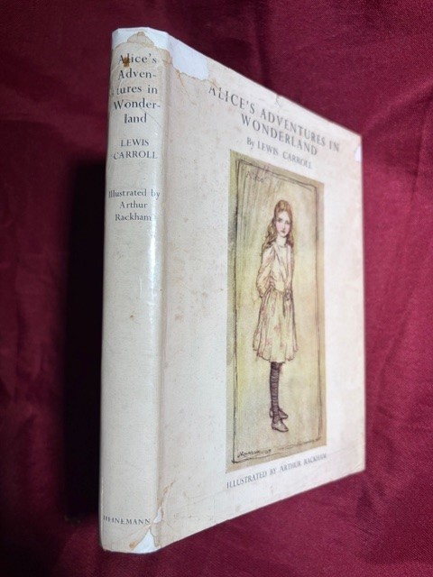 Carroll, Lewis & Arthur Rackham. Alice’s Adventures in Wonderland. 1947. 1947. I