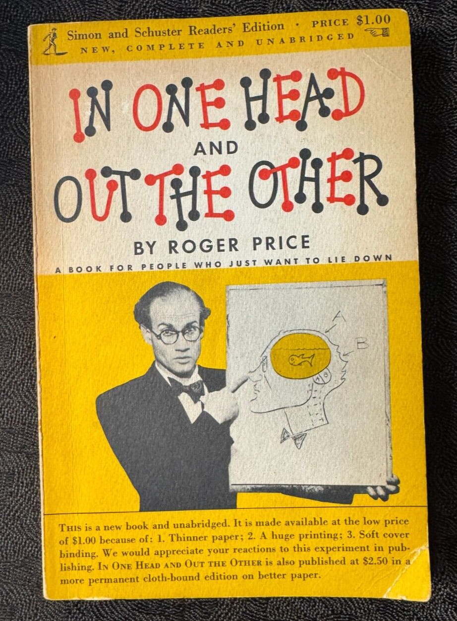 In One Head And Out The Other by Roger Price, Soft Cover 1951 Simon & Shuster NY