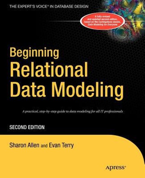 Beginning Relational Data Modeling Perfect Evan, Allen, Sharon Te