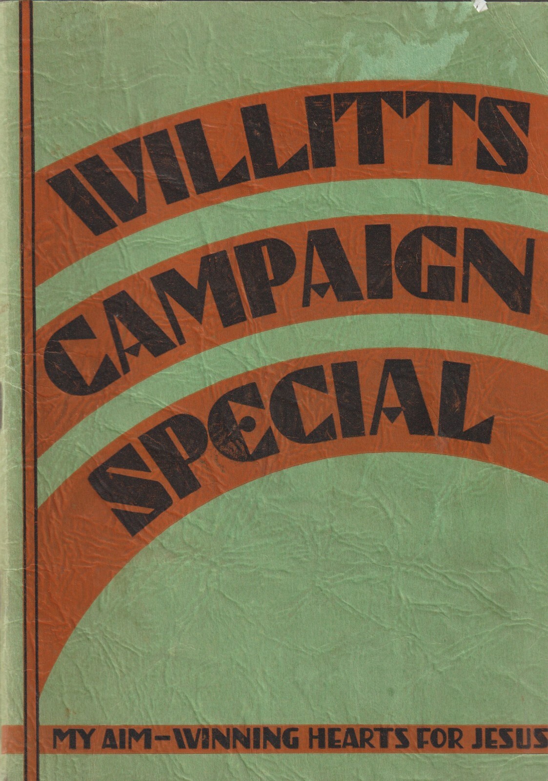 Willitts Campaign Special Songs Book, 126 pages, Evangelism music