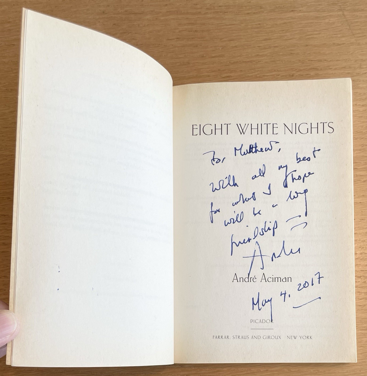 SIGNED Eight White Nights by André Aciman 1st Edition 1st Print (Picador) 2011
