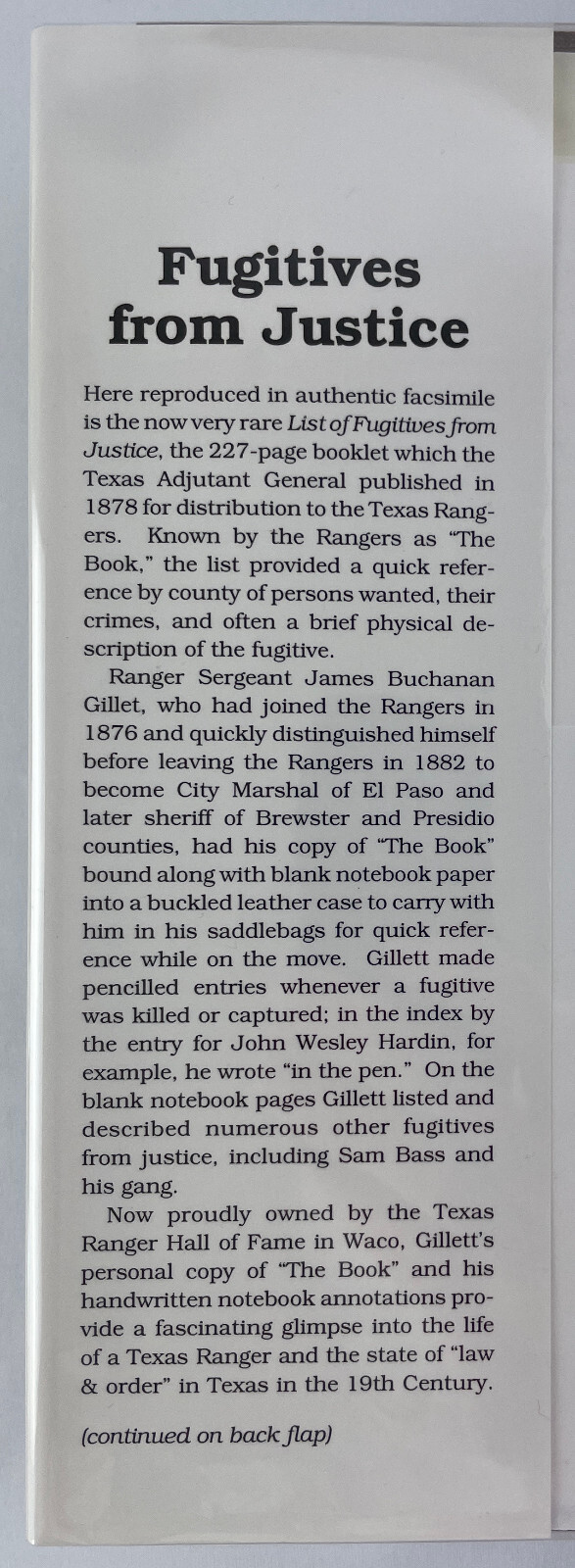 Fugitives from Justice : The Notebook of Texas Ranger Sergeant James B. Gillett