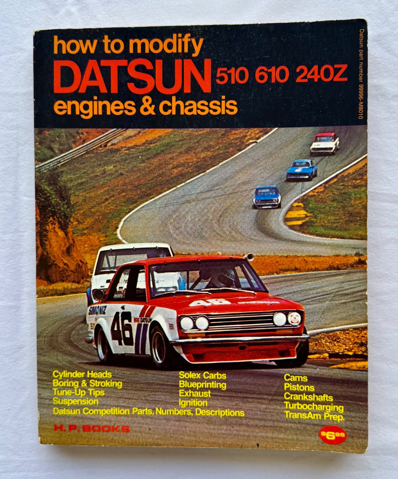 How To Modify Datsun Engines & Chassis 510 610 240z Bill Fisher 1st Edition 1973