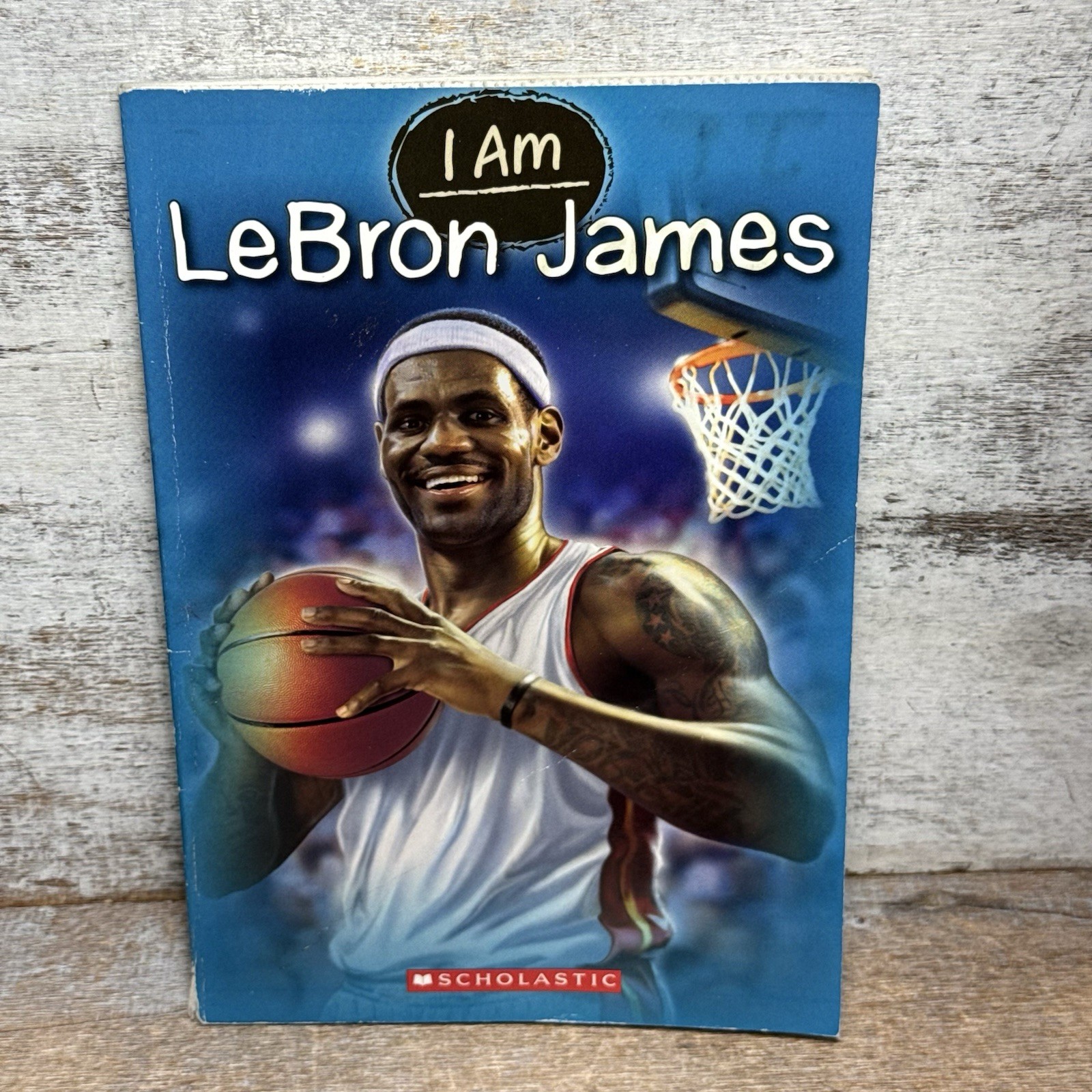 Scholastic I Am Lebron James Book 126 Pages By Grace Norwich, Illustrated By Ute