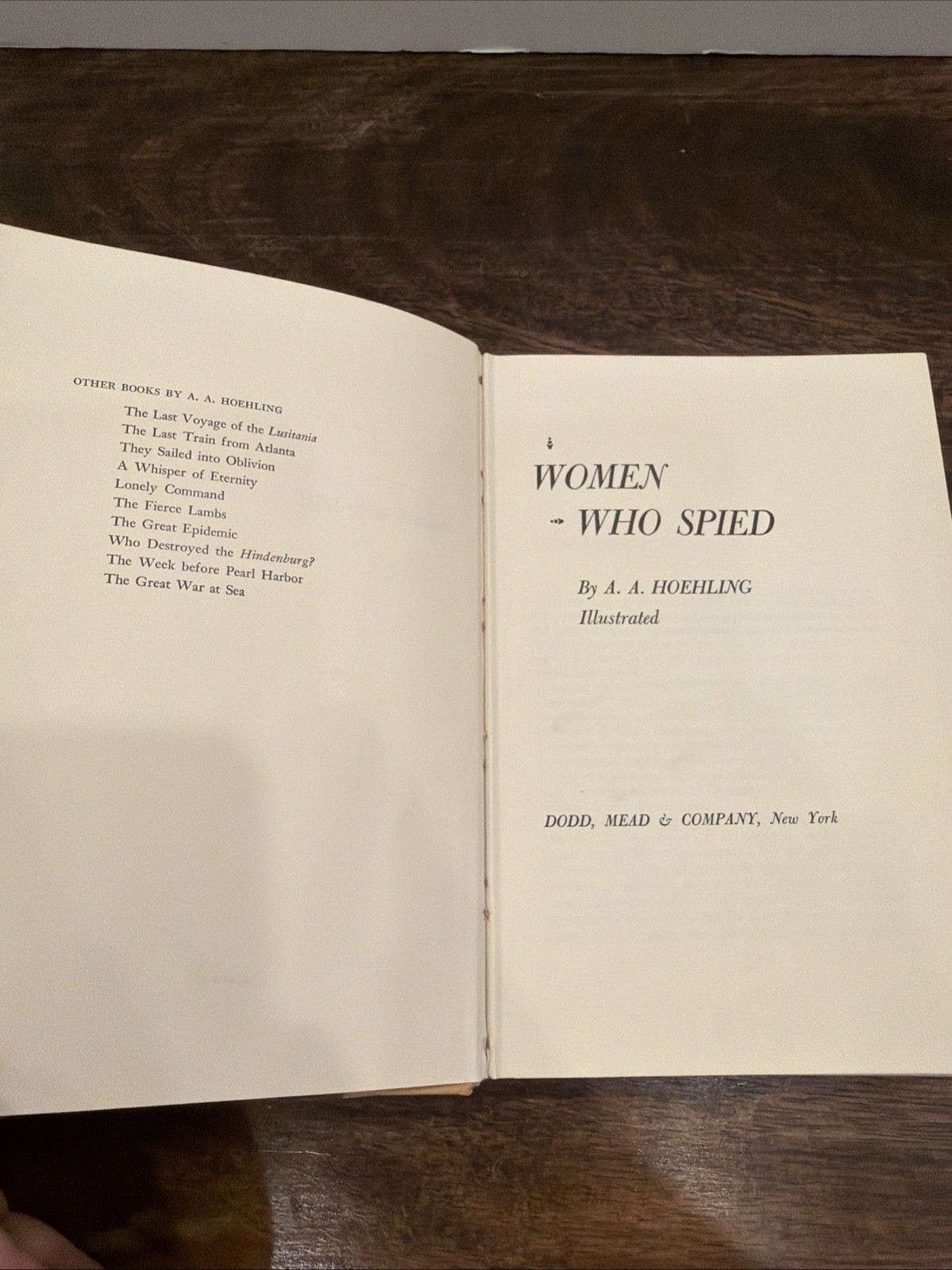 Women Who Spied by A. A. Hoehling 1967 Former Library Hardcover/DJ