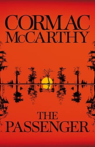 The Passenger: Cormac McCarthy by McCarthy, Cormac Hardback Book The Fast Free